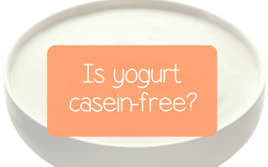 Is yogurt casein-free?