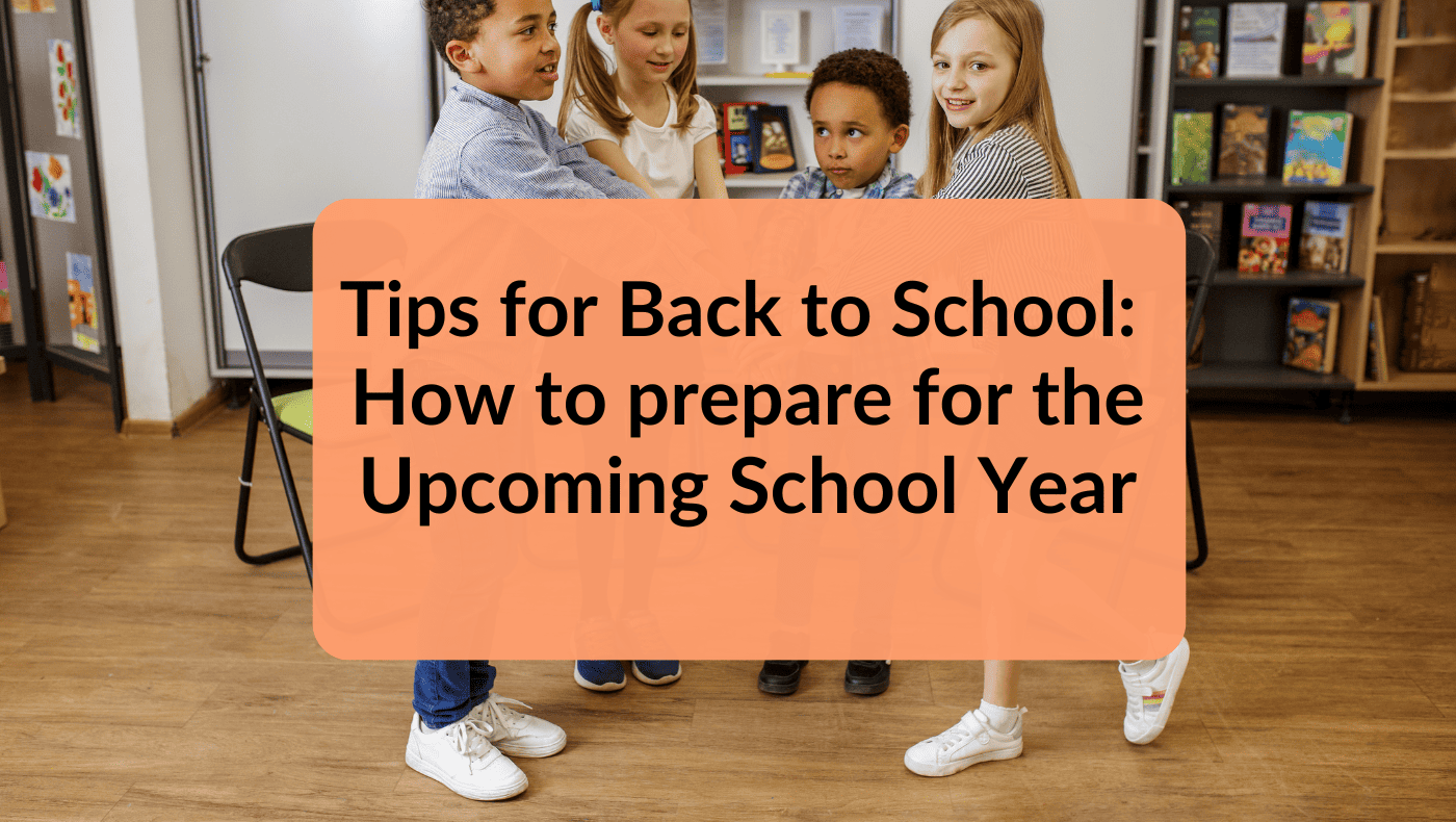 Tips for back to school | Top suggestions for the upcoming school year