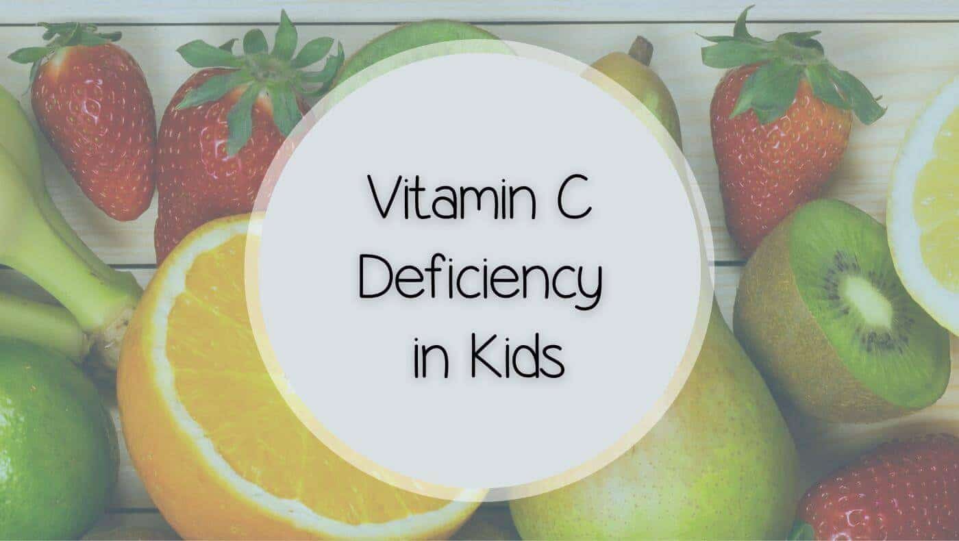 vitamin c deficiency in kids