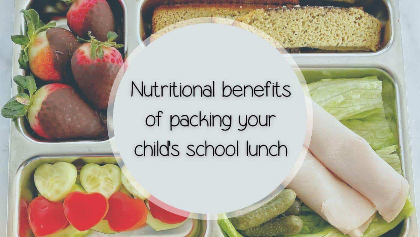 packing your kid's healthy school lunches