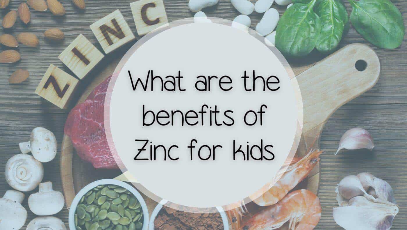 What is zinc and what are its benefits for kids