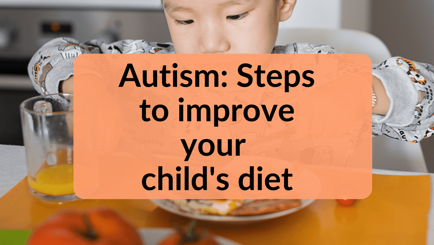 steps to improve your child's diet