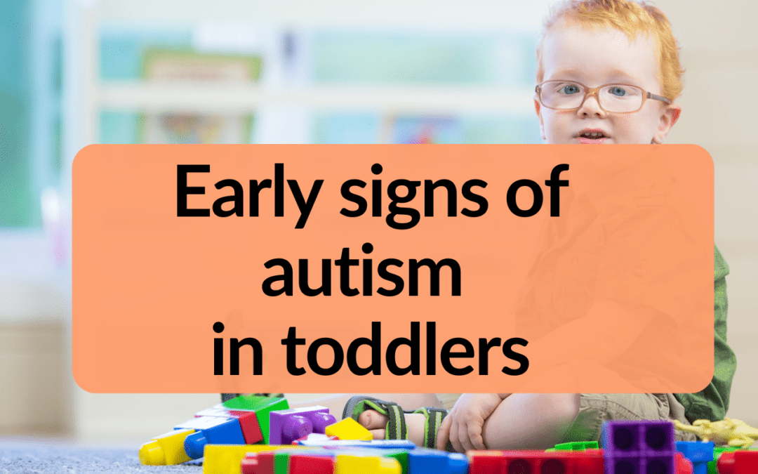 Early signs of autism in toddlers