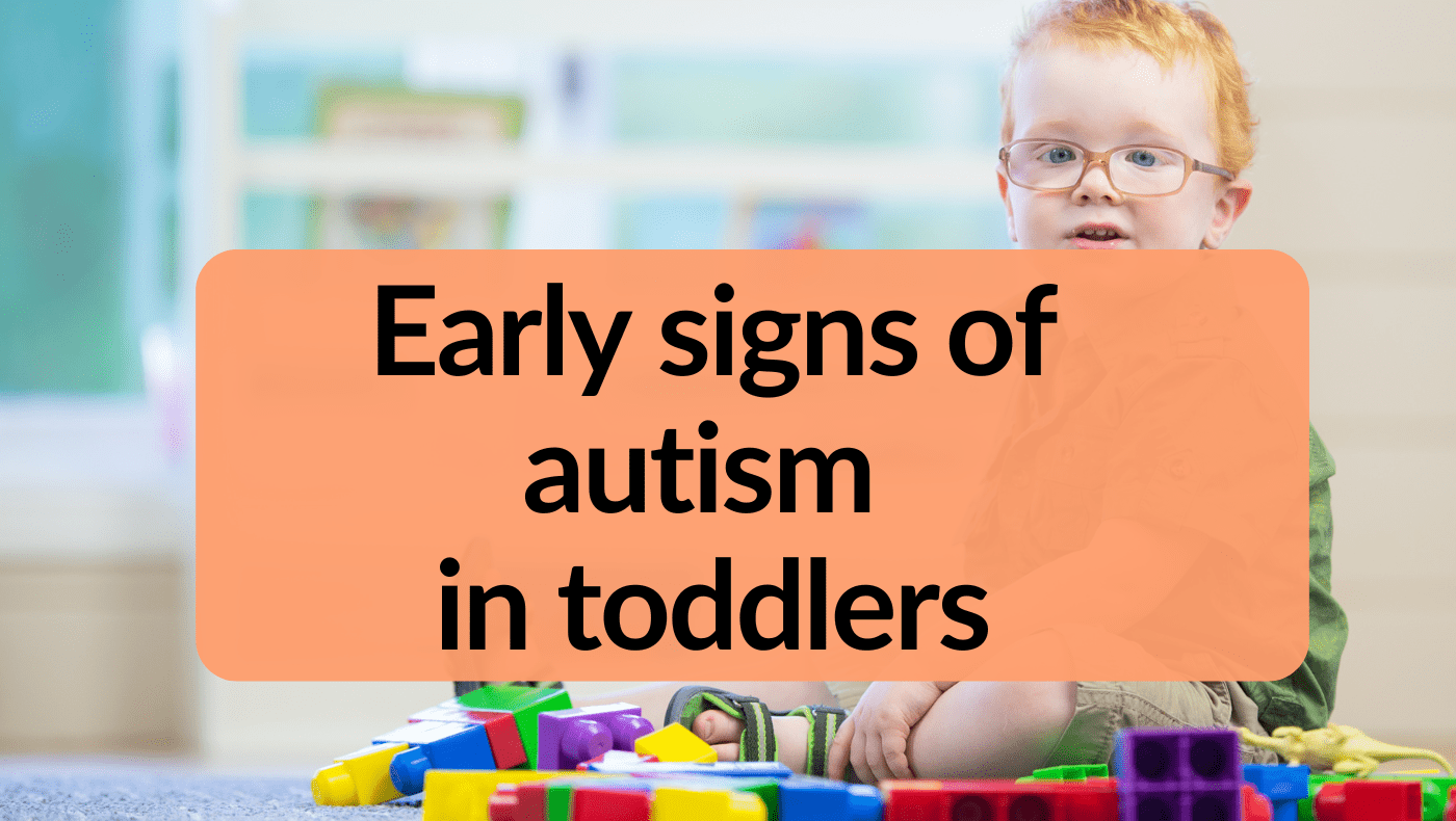 early signs of autism in toddlers