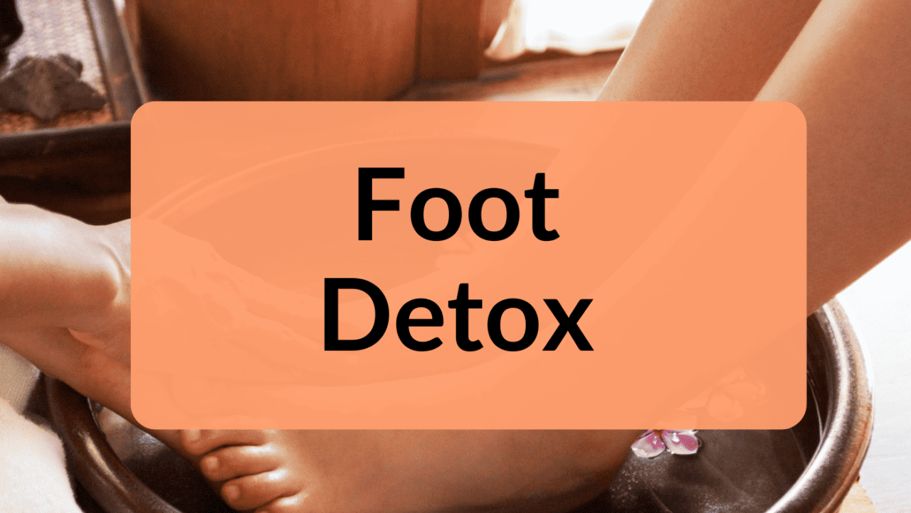 Is Foot Detox Effective