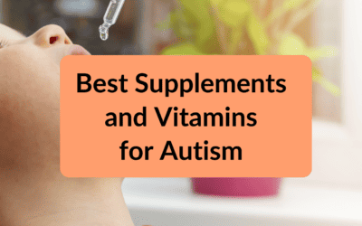 Best 10 Supplements and Vitamins for Autism: A Comprehensive Guide