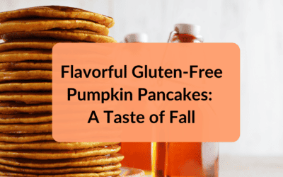Flavorful Gluten-Free Pumpkin Pancakes: A Taste of Fall